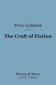 The craft of fiction cover image