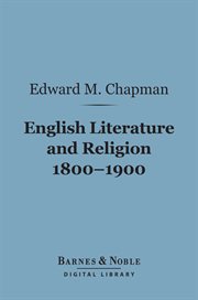English literature in account with religion, 1800-1900 cover image