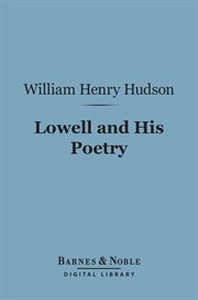Lowell and his poetry cover image