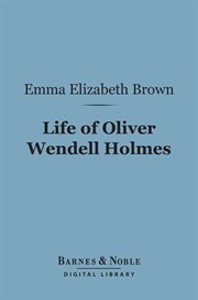 Life of Oliver Wendell Holmes cover image