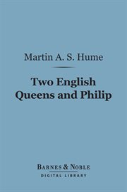 Two English queens and Philip cover image