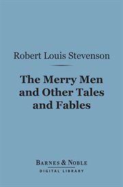 The merry men and other tales and fables cover image