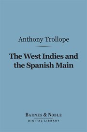 The West Indies and the Spanish Main cover image