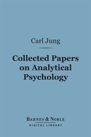 Collected papers on analytical psychology cover image