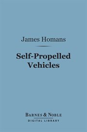 Self-propelled vehicles : a practical treatise cover image