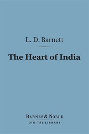 The heart of India : sketches in the history of Hindu religion and morals cover image