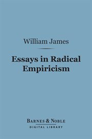 Essays in radical empiricism cover image