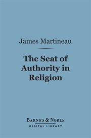 The seat of authority in religion cover image
