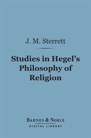 Studies in Hegel's philosophy of religion cover image