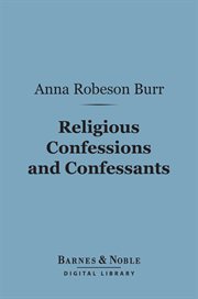 Religious confessions and confessants cover image