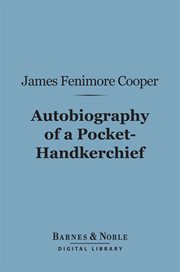 Autobiography of a pocket handkerchief cover image