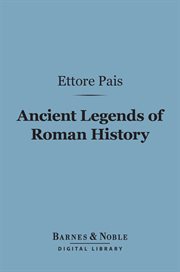 Ancient legends of Roman history cover image