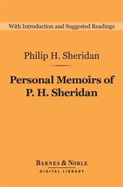 Personal memoirs of P.H. Sheridan : general United States Army : in two volumes cover image