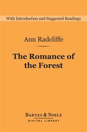 The romance of the forest : interspersed with some pieces of poetry cover image