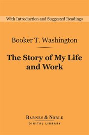The story of my life and work cover image
