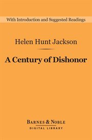 A century of dishonor cover image