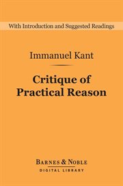 Critique of practical reason and other works on the theory of ethics cover image