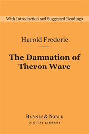 The damnation of Theron Ware cover image