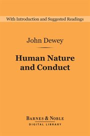 Human nature and conduct : an introduction to social psychology cover image
