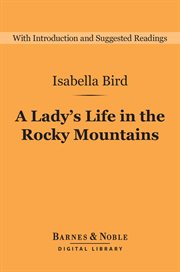 A lady's life in the Rocky Mountains cover image