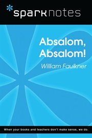 Absalom, Absalom!, William Faulkner cover image
