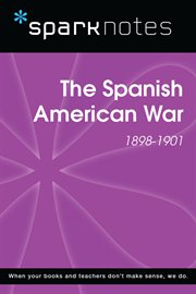The Spanish American War (1898-1901) cover image