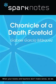 Chronicle of a Death Foretold (SparkNotes Literature Guide) cover image