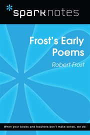 Frost's early poems, Robert Frost cover image