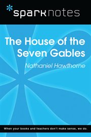 The House of Seven Gables, Nathaniel Hawthorne cover image