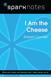 I am the cheese, Robert Cormier cover image