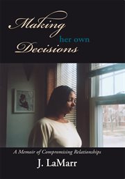 Making her own decisions cover image