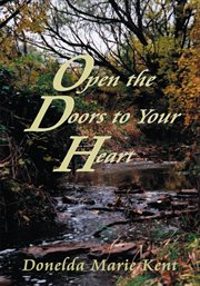 Open the doors to your heart cover image