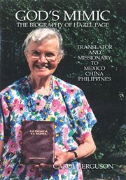 God's mimic. The Biography of Hazel Page cover image