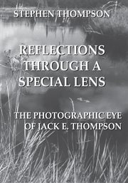 Reflections Through a Special Lens cover image