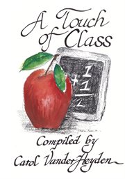 A touch of class : quotes for teachers cover image