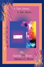 A tale about Lilly cover image