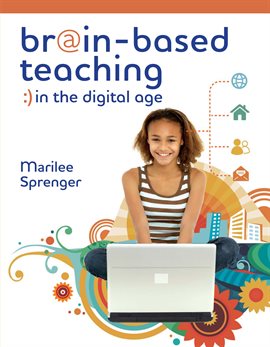 Cover image for Brain-Based Teaching in the Digital Age