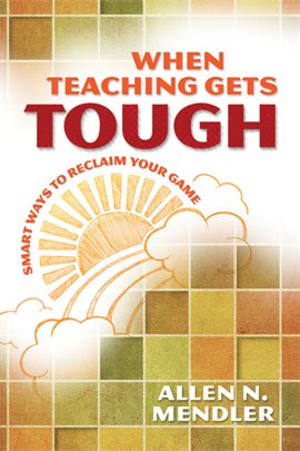 Cover image for When Teaching Gets Tough