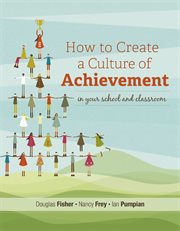 How to create a culture of achievement in your school and classroom cover image
