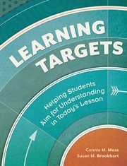 Learning targets : helping students aim for understanding in today's lesson cover image