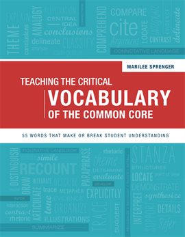 Cover image for Teaching the Critical Vocabulary of the Common Core