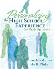 Personalizing the high school experience for each student cover image