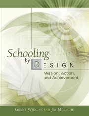 Schooling by design : an ASCD action tool cover image