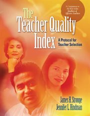 The teacher quality index : a protocol for teacher selection cover image