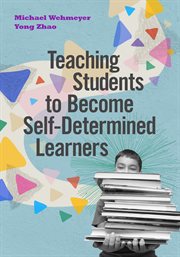 Teaching students to become self-determined learners cover image