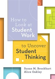 How to look at student work to uncover student thinking cover image
