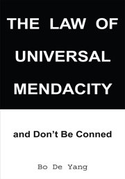 The law of universal mendacity : -- and don't be conned cover image