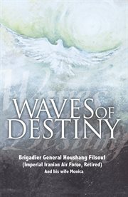 Waves of destiny cover image