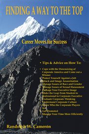 Finding a way to the top : career moves for the minority manager cover image