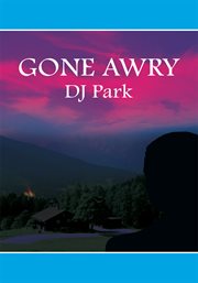 Gone awry cover image